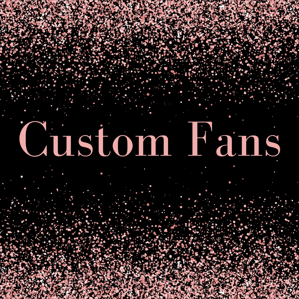 Face Fans